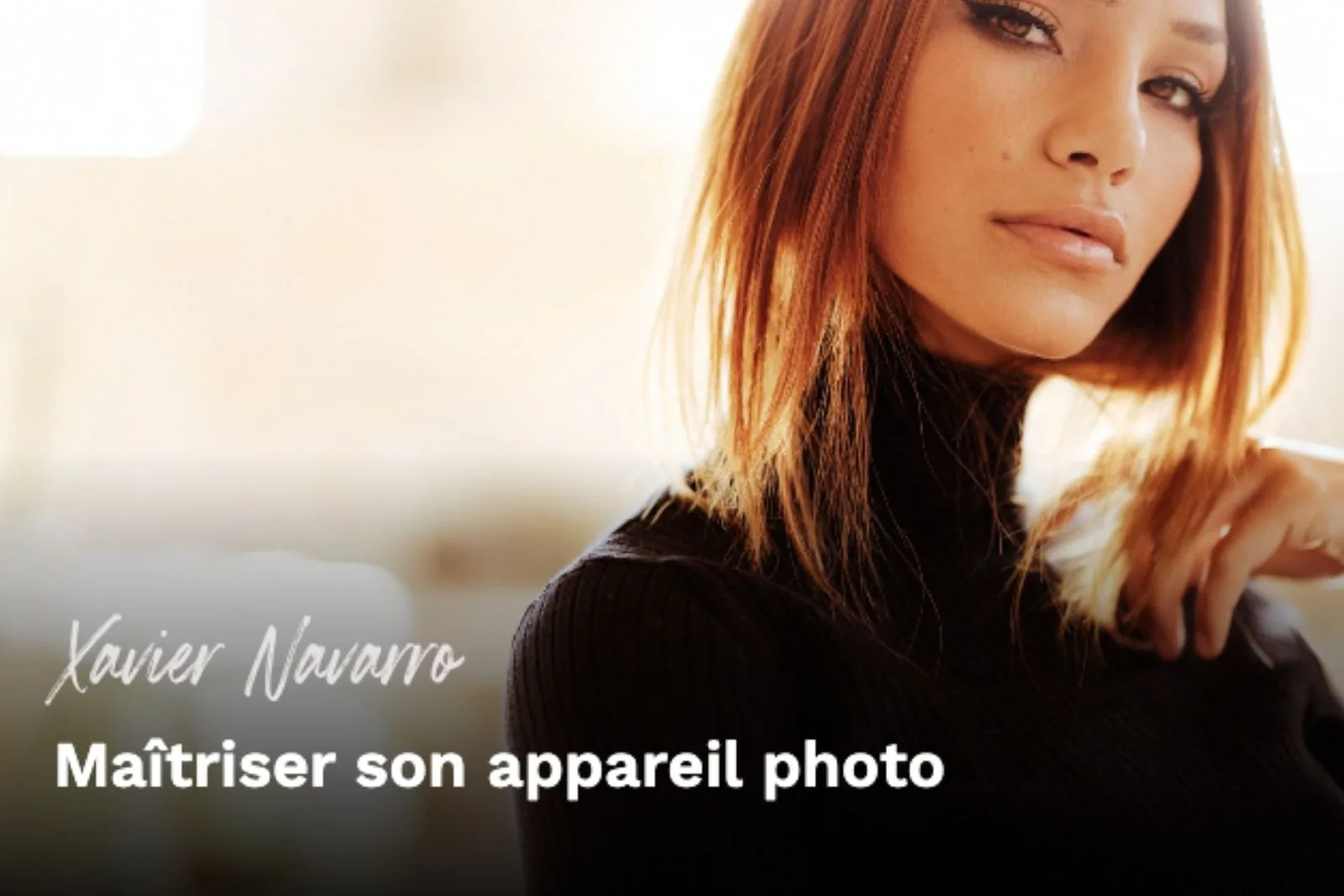 Cours photo en vidéo – L’Exposition
